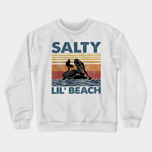 SALTY LIL' BEACH T SHIRT Crewneck Sweatshirt by jazmitee